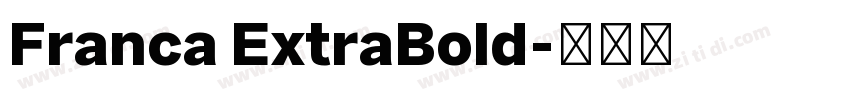 Franca ExtraBold字体转换